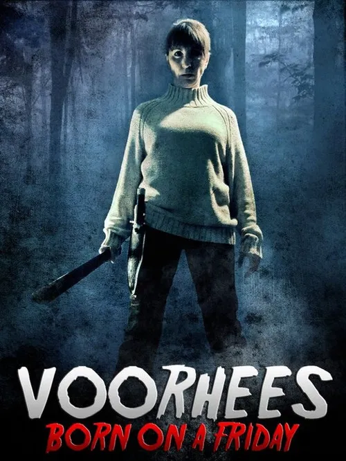 Voorhees (Born on a Friday) poster