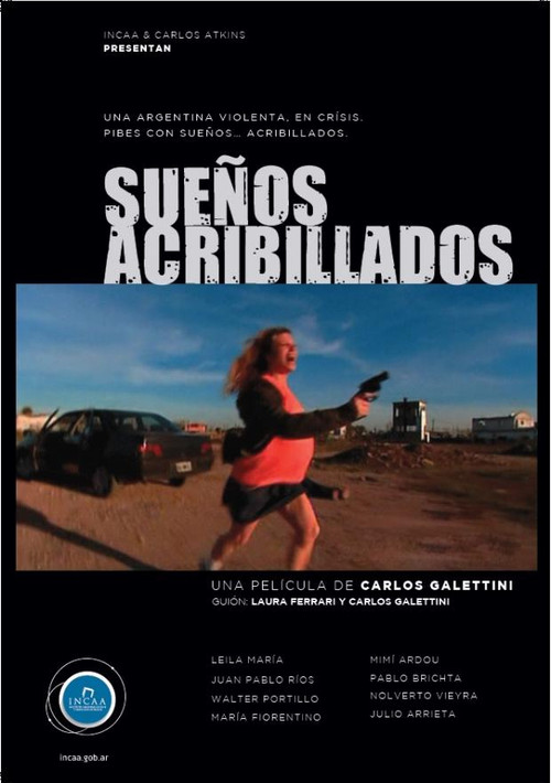 Sueños acribillados poster