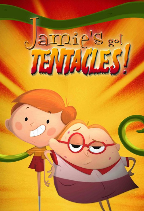Jamie's Got Tentacles! poster
