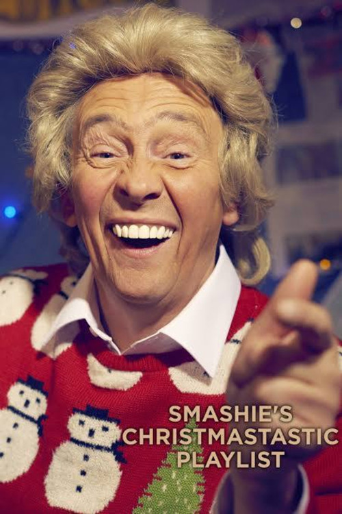 Smashie's Christmastastic Playlist poster