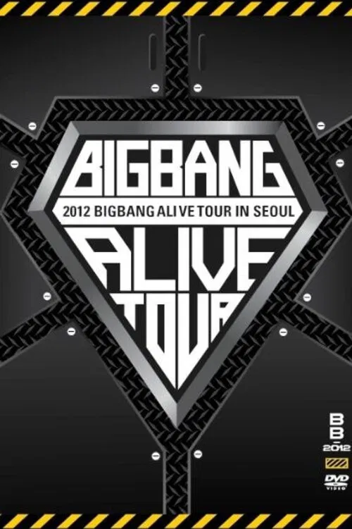 BIGBANG ALIVE TOUR 2012 In Seoul poster