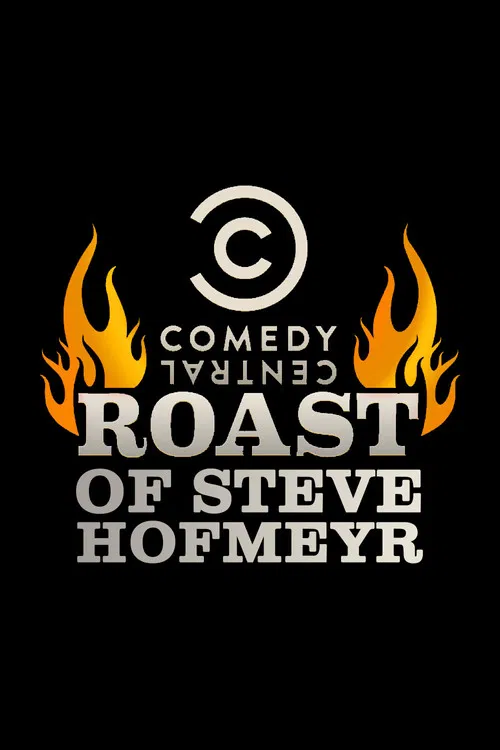 Comedy Central Roast of Steve Hofmeyr poster