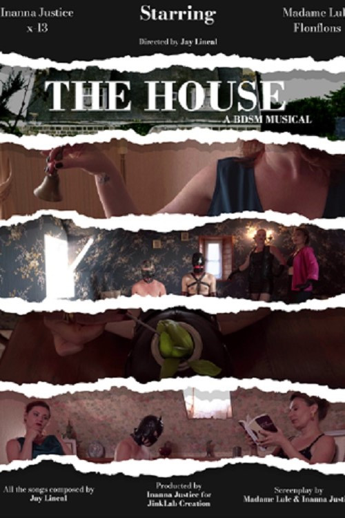 The House - A BDSM Musical poster