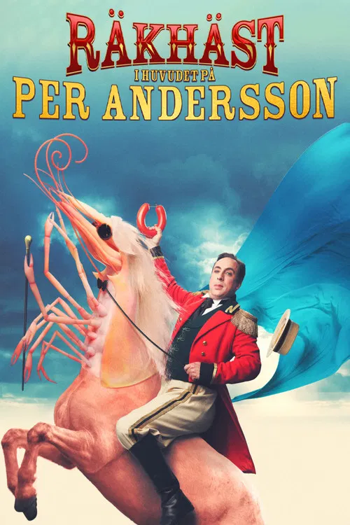 Räkhäst: I huvudet på Per Andersson poster