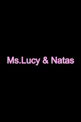 Ms. Lucy And Natas poster