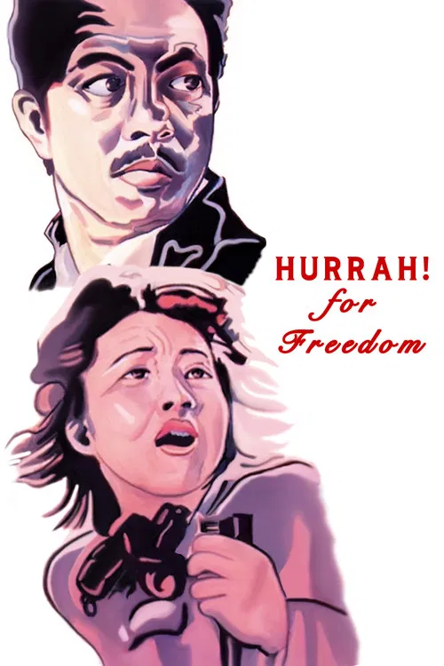 Hurrah! For Freedom poster