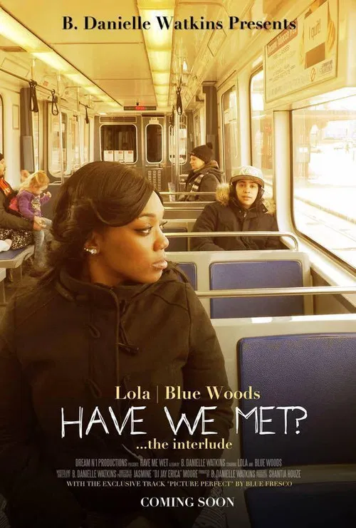 Have We Met? poster