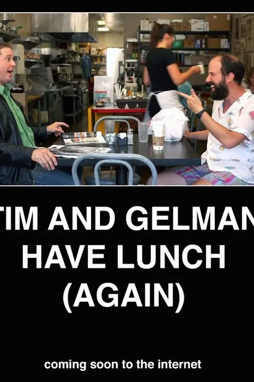Tim and Gelman Have Lunch (Again) poster