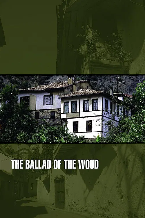 The Ballad of the Wood poster
