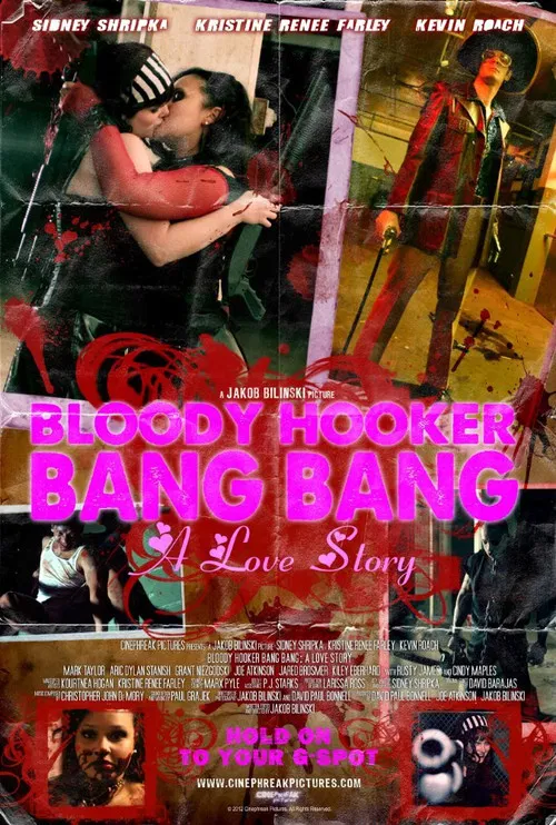 Bloody Hooker Bang Bang: A Love Story poster