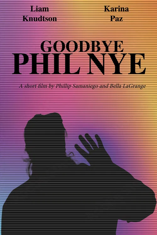 Goodbye Phil Nye poster