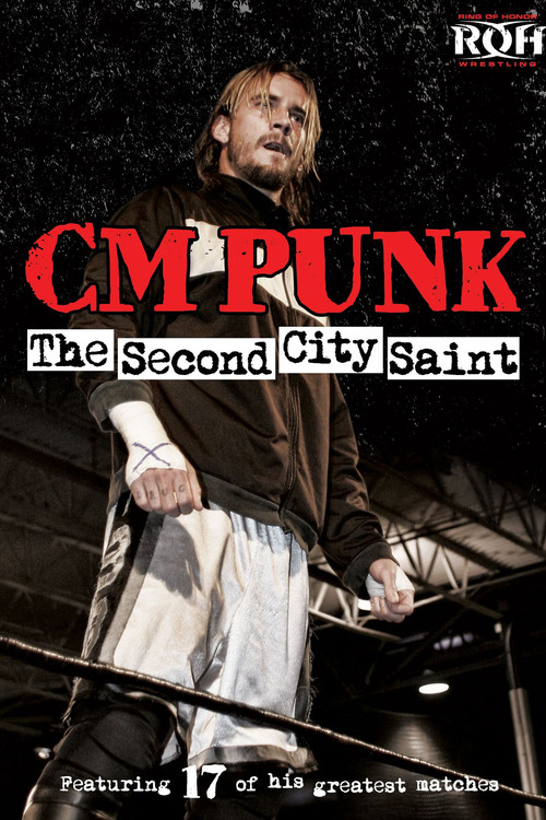 CM Punk: The Second City Saint poster
