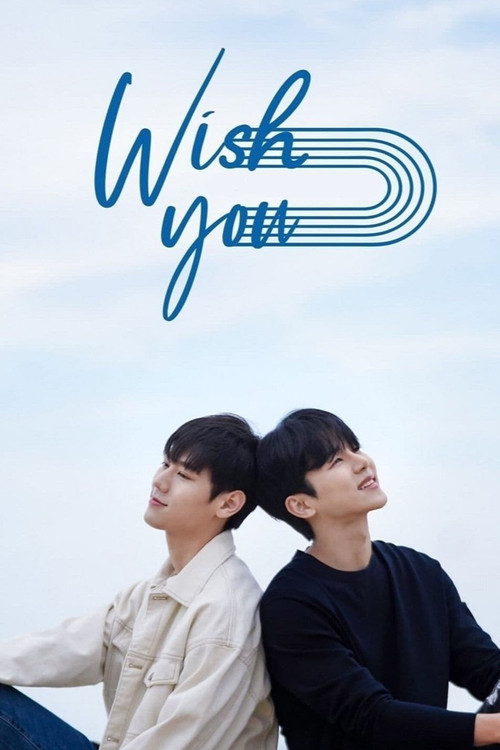 WISH YOU: Your Melody From My Heart poster