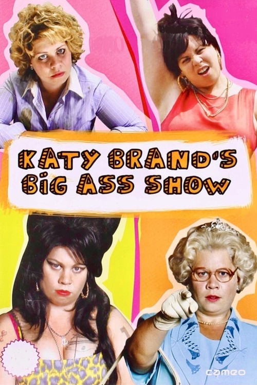 Katy Brand's Big Ass Show poster
