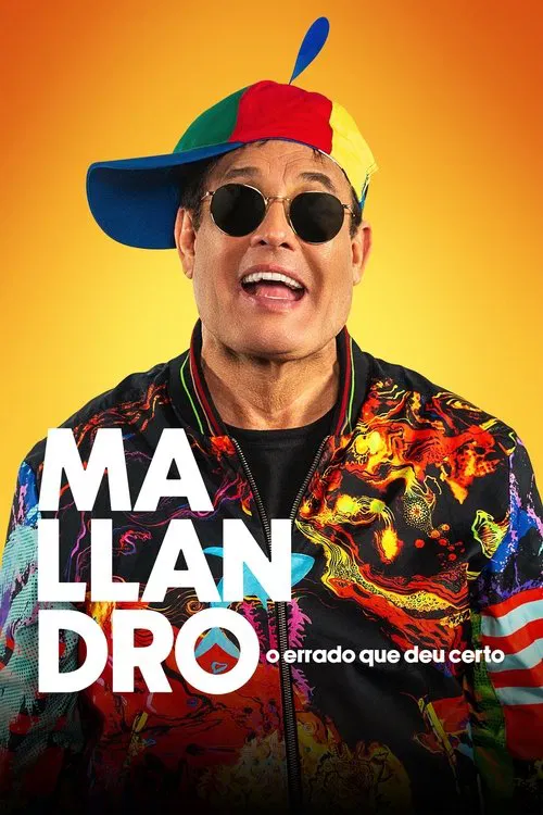 Mallandro: O Errado que Deu Certo poster