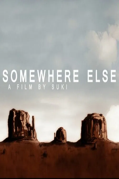 Somewhere Else poster