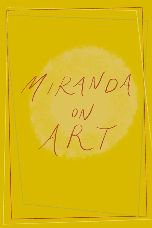 Miranda On Art poster