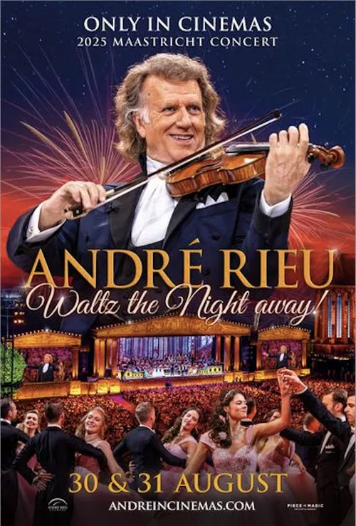 André Rieu's 2025 Maastricht Concert - Waltz the Night Away! poster