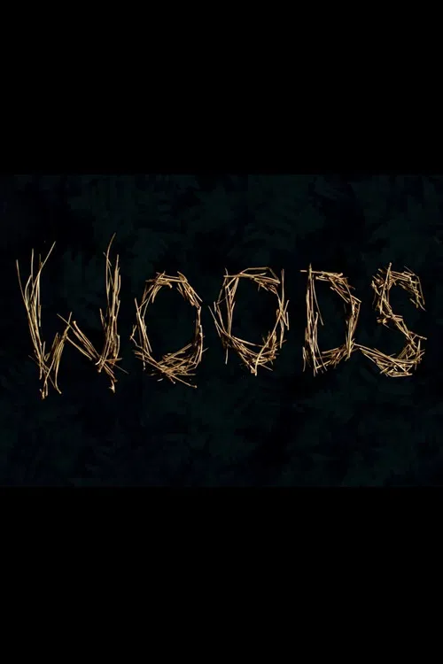 Woods poster