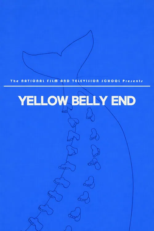 Yellow Belly End poster
