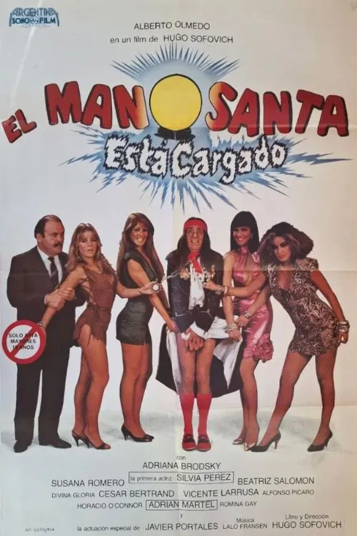 El Manosanta está Cargado poster