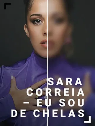 Sara Correia – Eu sou de Chelas poster