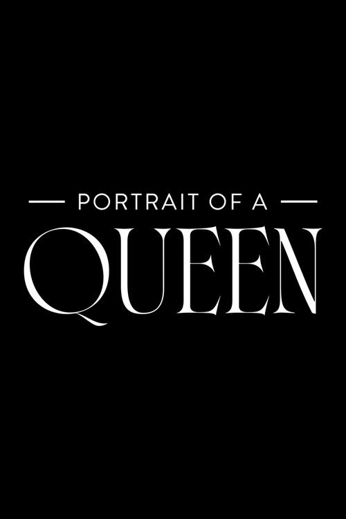 Portrait Of A Queen poster