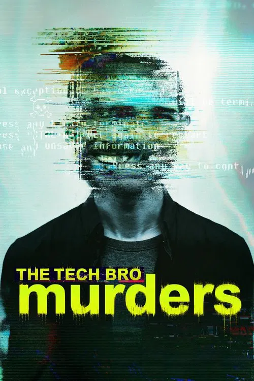 The Tech Bro Murders poster