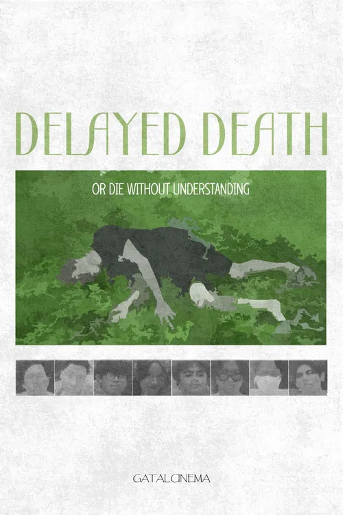 Delayed Death or die without understanding poster