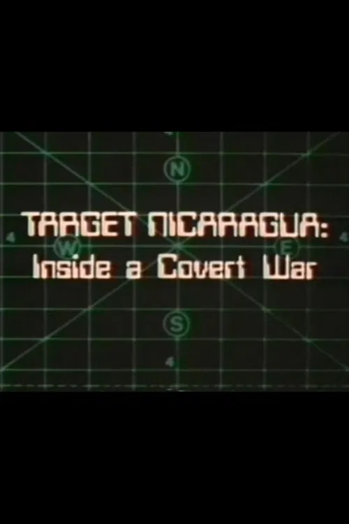 Target Nicaragua: Inside a Covert War poster