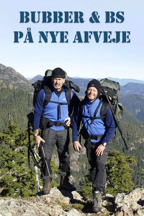 Bubber & BS på nye afveje poster