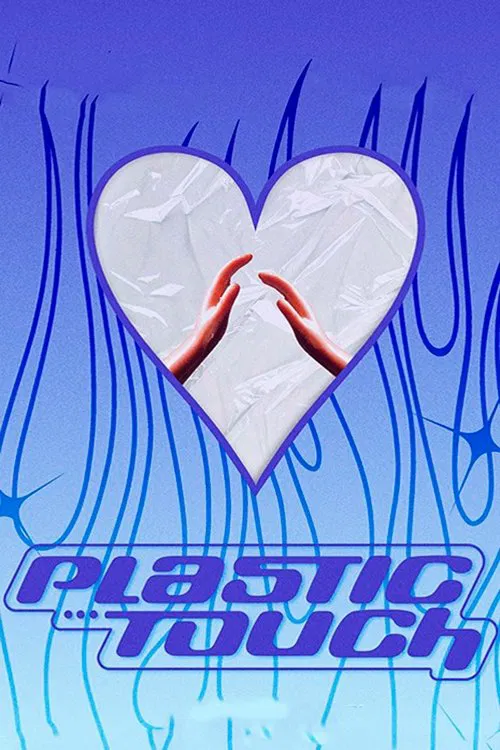 Plastic Touch poster