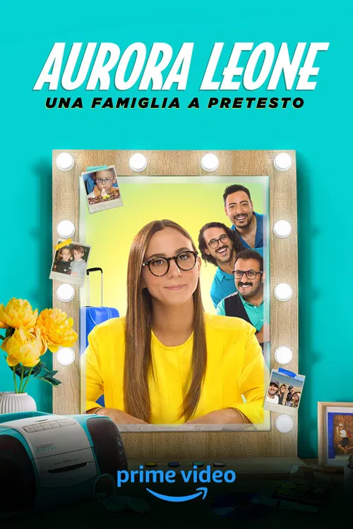 Aurora Leone - Una famiglia a pretesto poster