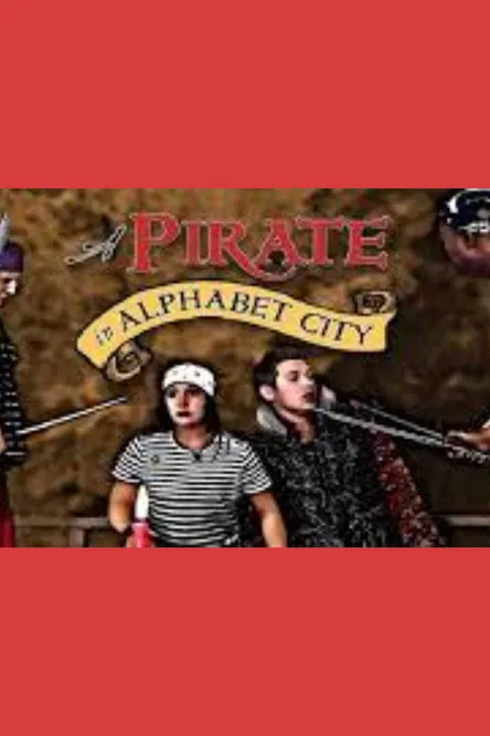 A Pirate in Alphabet City poster