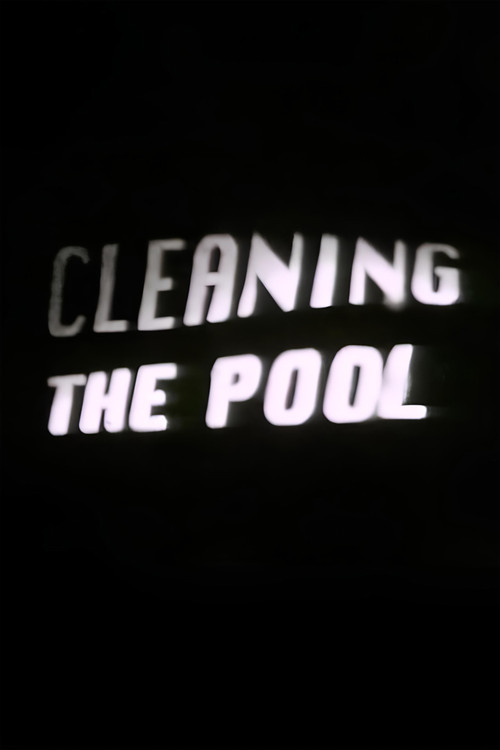 Cleaning the Pool poster