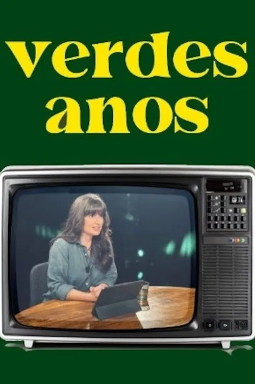Verdes Anos poster