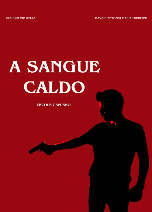 A sangue caldo poster