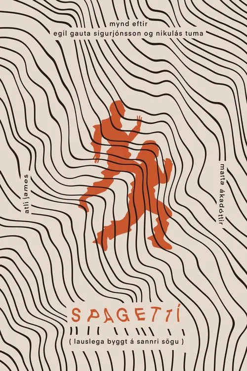 Spagettí (Lauslega byggt á sannri sögu) poster