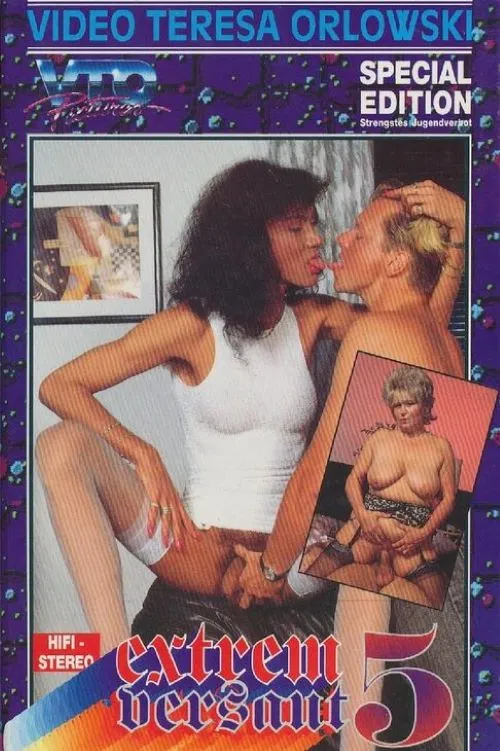 Extrem versaut 5 poster