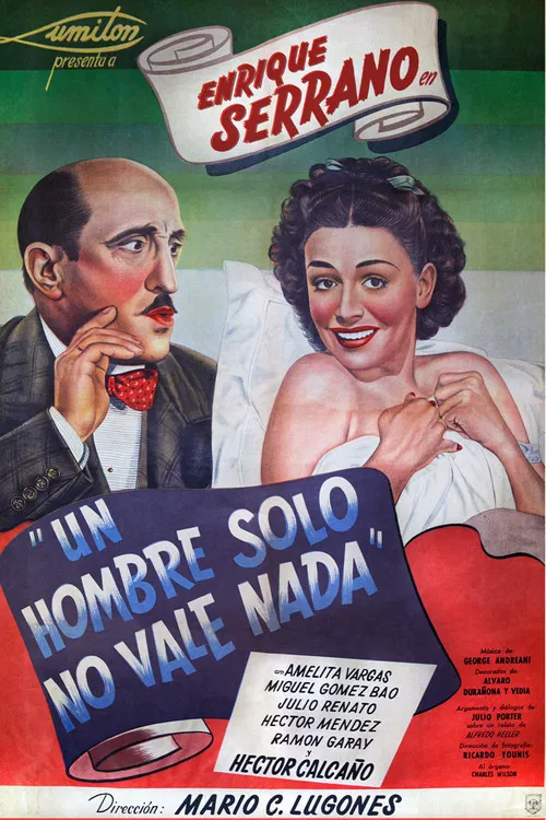 Un hombre solo no vale nada poster