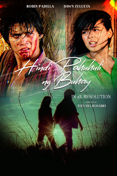Hindi Pahuhuli Ng Buhay poster