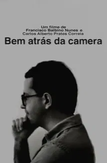 Bem atrás da camera poster