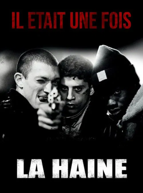 Il était une fois... « La Haine » poster
