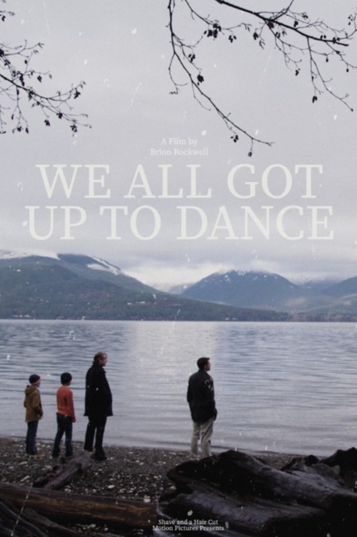 We All Got Up to Dance poster