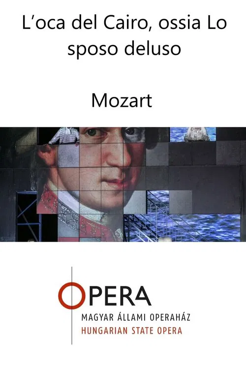 L’oca del Cairo, ossia Lo sposo deluso poster