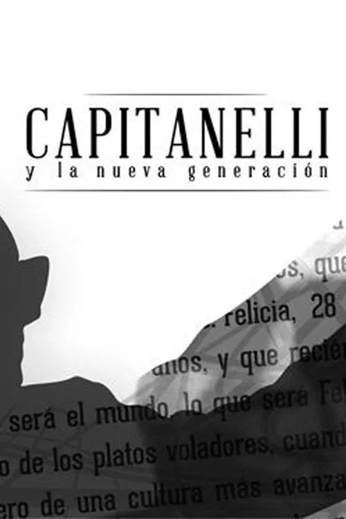 Capitanelli y la Nueva Generación poster