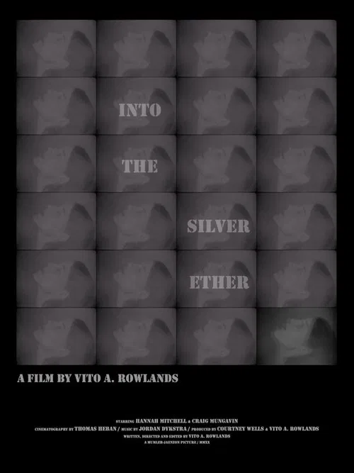 Into the Silver Ether poster