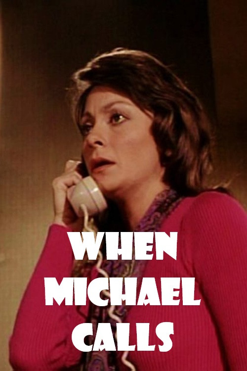 When Michael Calls poster