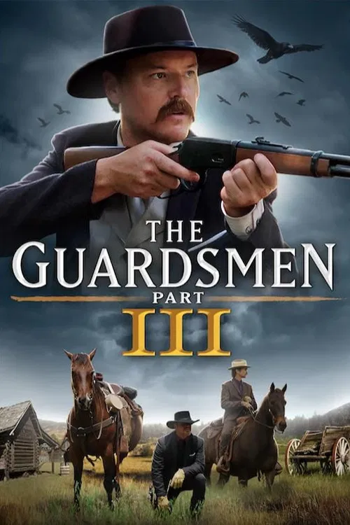 The Guardsmen: Part 3 poster