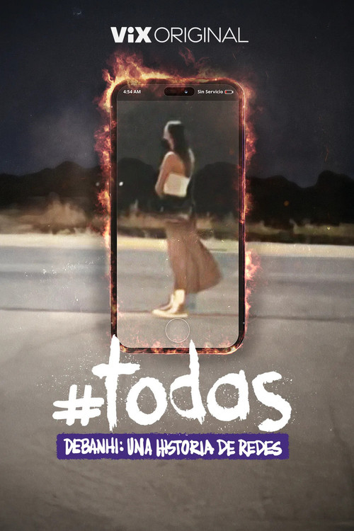 #All of Them. Debanhi, a story of networks poster